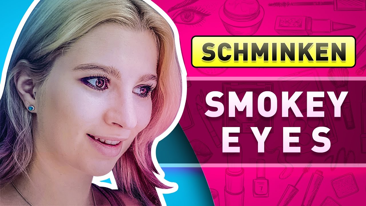 Smokey Eyes Schminken Deutsch Youtube Lidschatten Richtig Auftragen Schminken Lernen Augen German Akademie