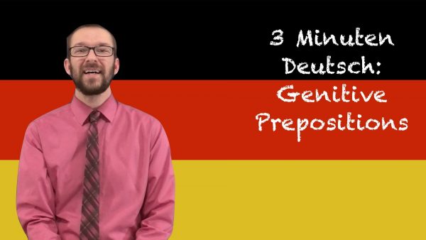 Genitive Prepositions - 3 Minuten Deutsch Lesson #35 - Deutsch lernen ...